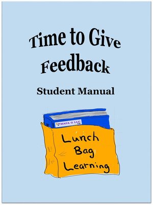 cover image of Time to Give Feedback Student Manual